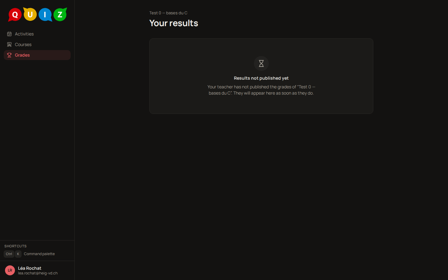 The results page before publication: Results not published yet, and a sentence saying they will appear here as soon as the teacher publishes