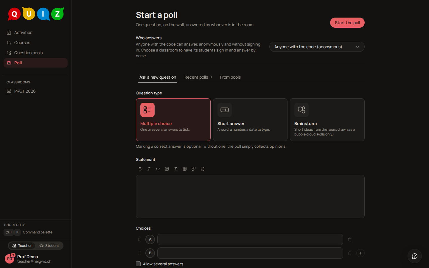The poll launcher, with its audience, its three tabs and the Start the poll button