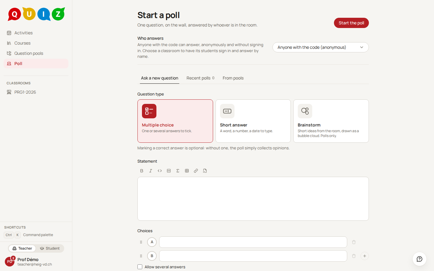 The poll launcher, with its audience, its three tabs and the Start the poll button